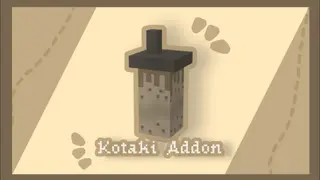 Kotaki Addon V1 | Minecraft Furniture Mod