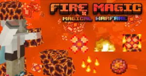 Fire Magic Addon (1.20, 1.19) – MCPE/Bedrock Mod