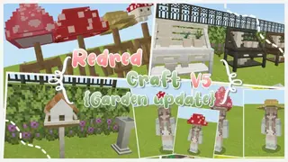 Redred craft V5 [ Garden update ] | Minecraft Furniture Mod