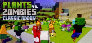 Plants vs. Zombies™ Classic | Minecraft PvZ Addon | Plants vs Zombies Classic Addon