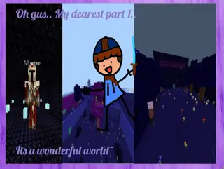 GORE GUS.. (PART 1) ITS A WONDERFUL WORLD