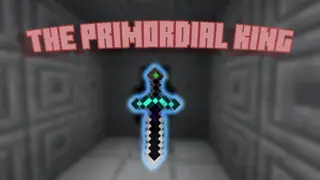 The Primordial king