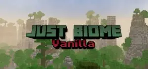 Just Biome | Biome and Exploration Addon