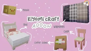 Kiyomi Craft Addon – Aesthetic Furniture Mod for Minecraft Bedrock/PE | Minecraft Furniture Mod
