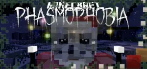 Minecraft: Phasmophobia | A new Phasmophobia [minigame]