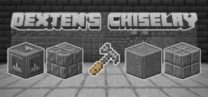 Dexten's Chiselry V2 [Compatible with any Addons]