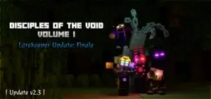 Disciples of the Void, Volume I: Lorekeeper Update, Part III. Finale