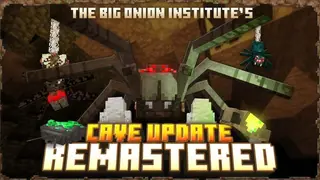 Cave Update Addon: Remastered (Minecraft's Caves get Even Better) 1.18+