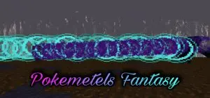 Pokemetels Fantasy (Bounty Update + Lots More)