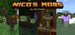 Nico's Mob V1.1 for Minecraft Pe