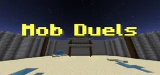 Mob Duels