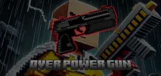 OVER POWER GUN