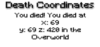 Save your Death Coordinates!