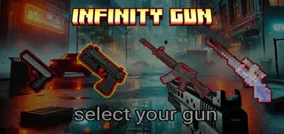 INFINITY GUN ♾️