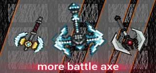MORE BATTLE AXE