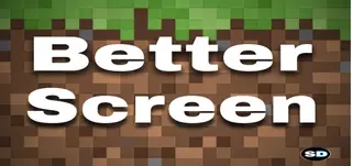 Better Screen