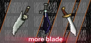 MORE BLADE