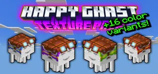 HAPPY GHAST (TEXTURE PACK)