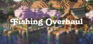 Fishing Overhaul