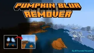Pumpkin Blur Remover Texture Pack