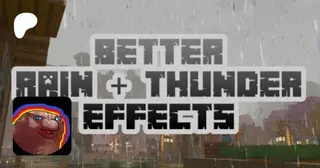 Better Rain + Thunder Sound Effects