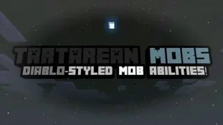 Tartarean Mobs V10, Diablo-Styled Mob Abilities