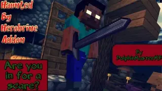 The Haunted by Herobrine
