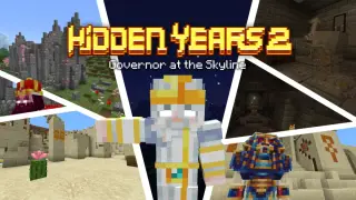 Hidden Years: Governor at the Skyline Add-on for Minecraft