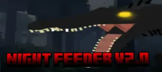 Night Feeder Add-on for Minecraft