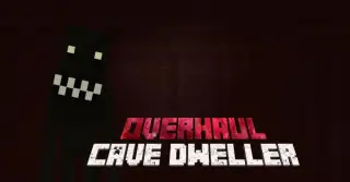 Cave Dweller Overhaul Add-on for Minecraft