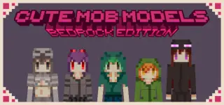 Cute Mob Models Add-on for Minecraft
