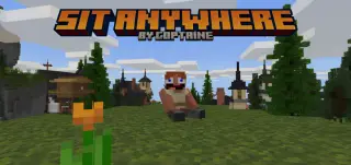 Sit Anywhere (Not just animation!) Addon for Minecraft