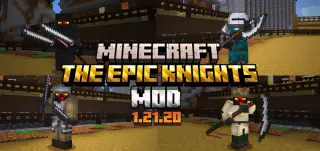 The Epic Knights Mod for Minecraft