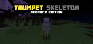 Trumpet Skeleton BE Addon for Minecraft