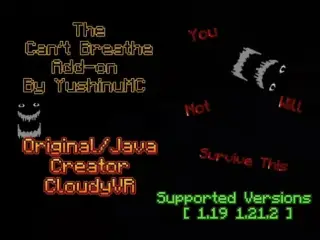 THE Can't Breathe Addon for Minecraft