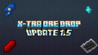 X-TRA ORES DROP Addon for Minecraft