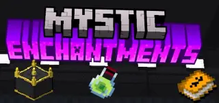 Mystic Enchantments Addon for Minecraft