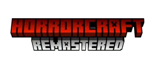 HorrorCraft: Remastered Addon for Minecraft