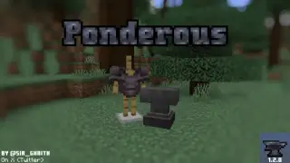 Ponderous 1.2.0 Addon for Minecraft