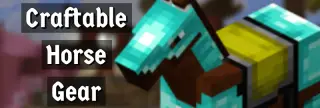 Craftable Horse Gear Addon for Minecraft