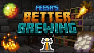 FEESH's Better Brewing Addon for Minecraft