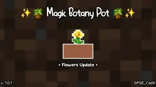 Magic Botany Pots Addon for Minecraft