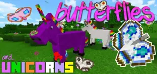 Unicorns and Butterflies addon for Minecraft