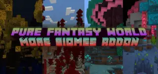 Pure Fantasy World Addon for Minecraft