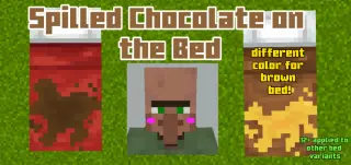 Spilled Chocolate on the Bed Texture Pack for Minecraft