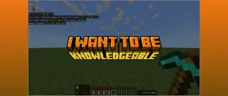 I Want To Be Knowledgeable Texture Pack for Minecraft