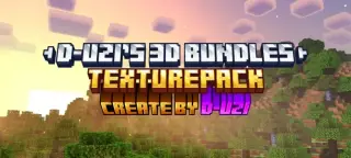 D°Uzi's 3D Bundles Texture Pack for Minecraft