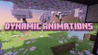 Dynamic Animations Texture Pack for Minecraft