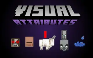 Visual Attributes Texture Pack for Minecraft