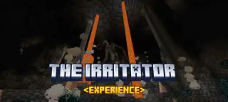 The Irritator Experience Add-on for Minecraft